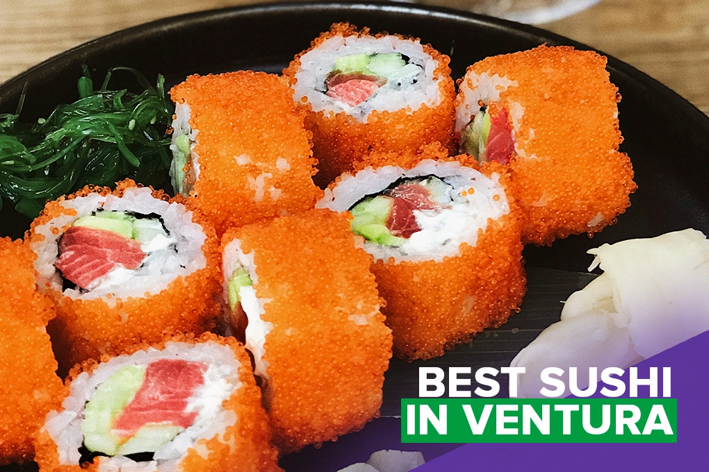 Best Sushi in Ventura County